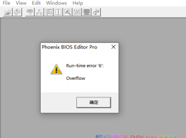 打开BIOS Editor软件打开提示错误：Run-time error 6:Overflow解决方法！